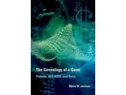 The Genealogy of a Gene Transformations Studies in the History of Science and Technology 1