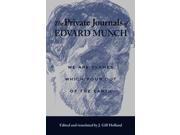 The Private Journals Of Edvard Munch