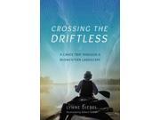 Crossing the Driftless