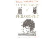 A Little History of Philosophy Reprint