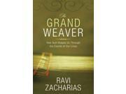 The Grand Weaver