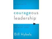 Courageous Leadership Reprint