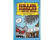 Killer Koalas From Outer Space 1