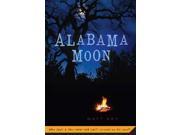 Alabama Moon Reprint
