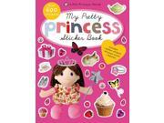 My Pretty Princess Sticker Book Little Princess World ACT STK