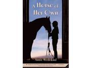 A Horse of Her Own Reprint