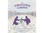 The Forgiveness Garden