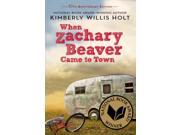 When Zachary Beaver Came to Town Reprint