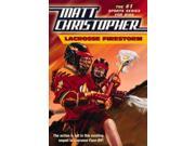 Lacrosse Firestorm Matt Christopher Sports Fiction