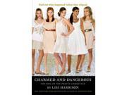 Charmed and Dangerous Clique Series Reprint