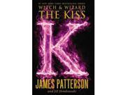 The Kiss Witch and Wizard