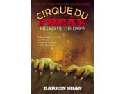 Killers of the Dawn Cirque Du Freak The Saga of Darren Shan Reprint