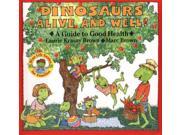 Dinosaurs Alive and Well! Dino Life Guides for Families Reprint