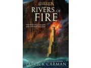 Rivers of Fire Atherton Reprint