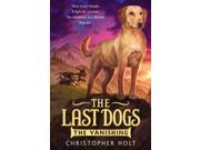 The Vanishing Last Dogs Reprint