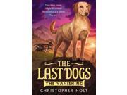 The Vanishing Last Dogs 1