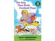 The Dog That Stole Football Plays Passport to Reading Reprint