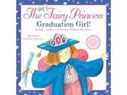 Graduation Girl! Very Fairy Princess