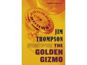 The Golden Gizmo Reprint