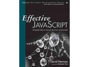 Effective Javascript Effective Software Development Series