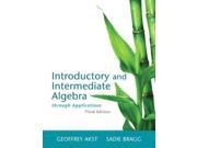 Introductory and Intermediate Algebra Through Applications MyMathLab Access Card 3 PAP PSC