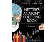 Netter s Anatomy Coloring Book Netter Basic Science 2 CLR PAP