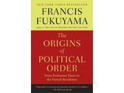 The Origins of Political Order Reprint