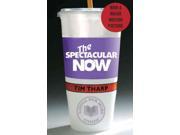 The Spectacular Now Reprint