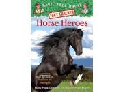 Horse Heroes Magic Tree House Fact Trackers
