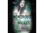 The Wondrous and the Wicked Dispossessed Trilogy Unabridged