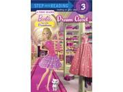 Dream Closet Barbie. Step into Reading