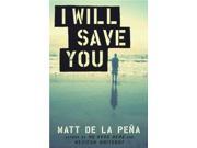 I Will Save You Reprint