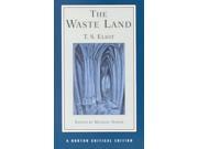 The Waste Land Norton Critical Editions