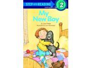My New Boy A Step 1 Book Step into Reading Books