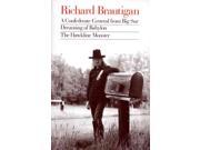 Richard Brautigan Three Books in the Manner of Their Original Ed Reissue