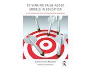 Rethinking Value Added Models in Education