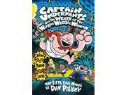 Captain Underpants and the Wrath of the Wicked Wedgie Woman Captain Underpants