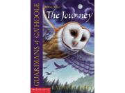The Journey Guardians of Ga hoole Reissue