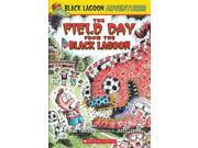 The Field Day from the Black Lagoon Black Lagoon Adventures