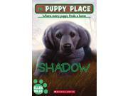 Shadow Puppy Place Reprint