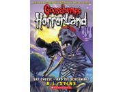 Say Cheese and Die Screaming! Goosebumps Horrorland Reissue