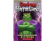 Escape from Horrorland Goosebumps Horrorland