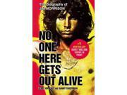 No One Here Gets Out Alive Reprint