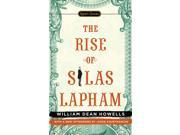 The Rise of Silas Lapham Reissue