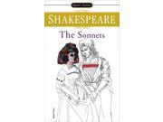 The Sonnets Signet Classic Shakespeare Reprint
