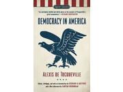 Democracy in America Signet Classics Reissue