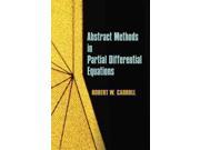 Abstract Methods in Partial Differential Equations Dover Books on Mathematics