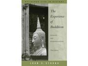 The Experience of Buddhism Religious Life in History 3