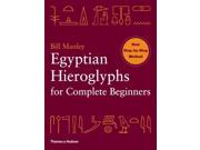 Egyptian Hieroglyphs for Complete Beginners