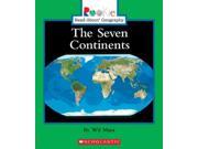 The Seven Continents Rookie Read About Geography